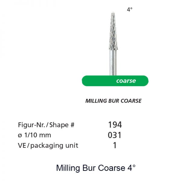 Milling Bur Coarse 4°-0